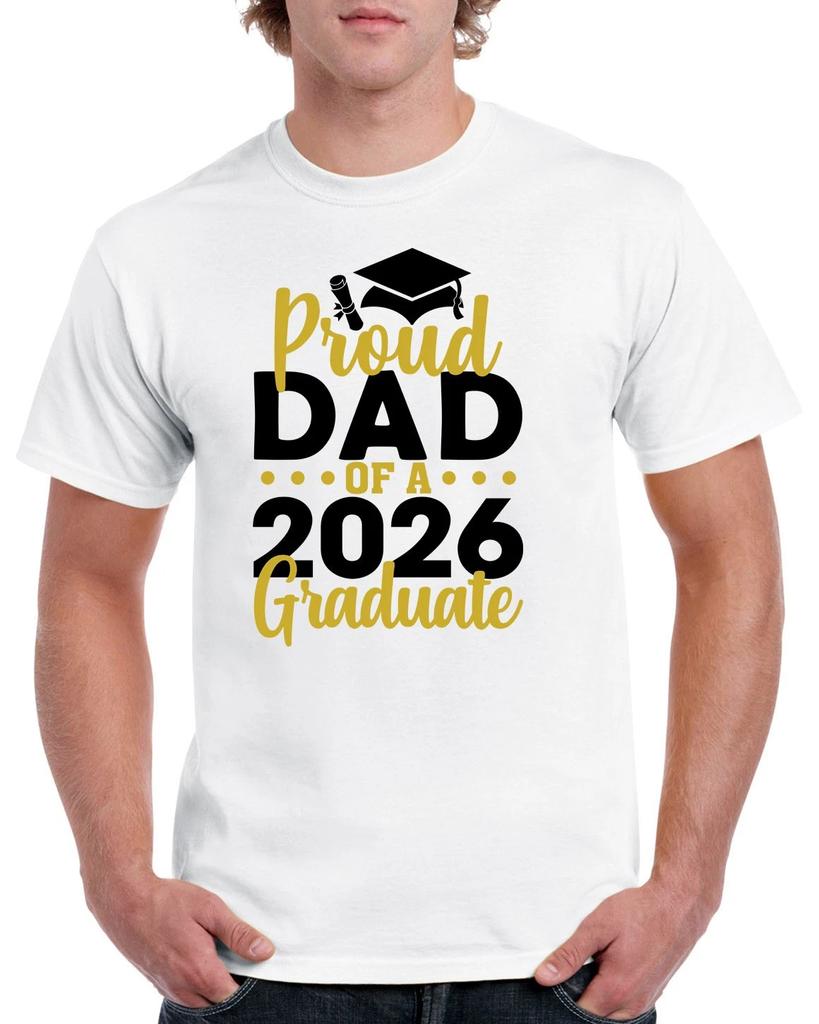 Proud Dad of a 2026 Graduate T-Shirt Graduation Class Father Congrats GPG03