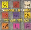 CD SONORA LA CALLE - Mi Son Mi Son CD97001 Not On Label 1997 Non Japan Latin Used