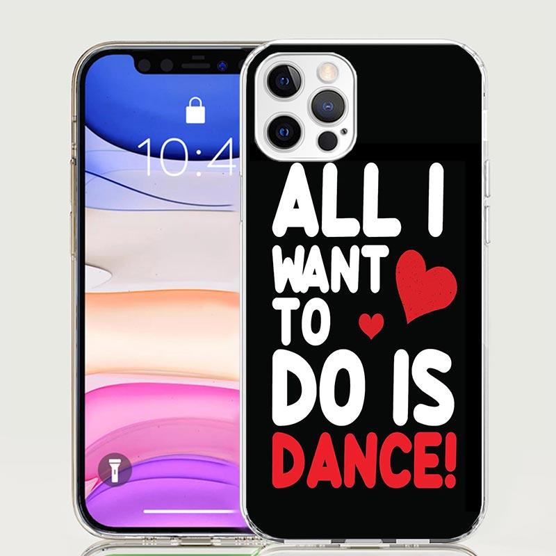 I Love Dance Phone Case For Apple iPhone 17 Air 16 15 Plus 14 + 13 Mini 12 11 Pro Max 7 8 SE 16Max Soft Shell Cover Coque 17 Air