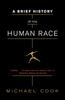 The A Brief History of the Human Race Book