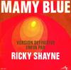 7-дюймовая пластинка RICKY SHAYNE Mamy Blue Ive Got It All AZ10727 DiscAz 1971 Франция Поп Б/у