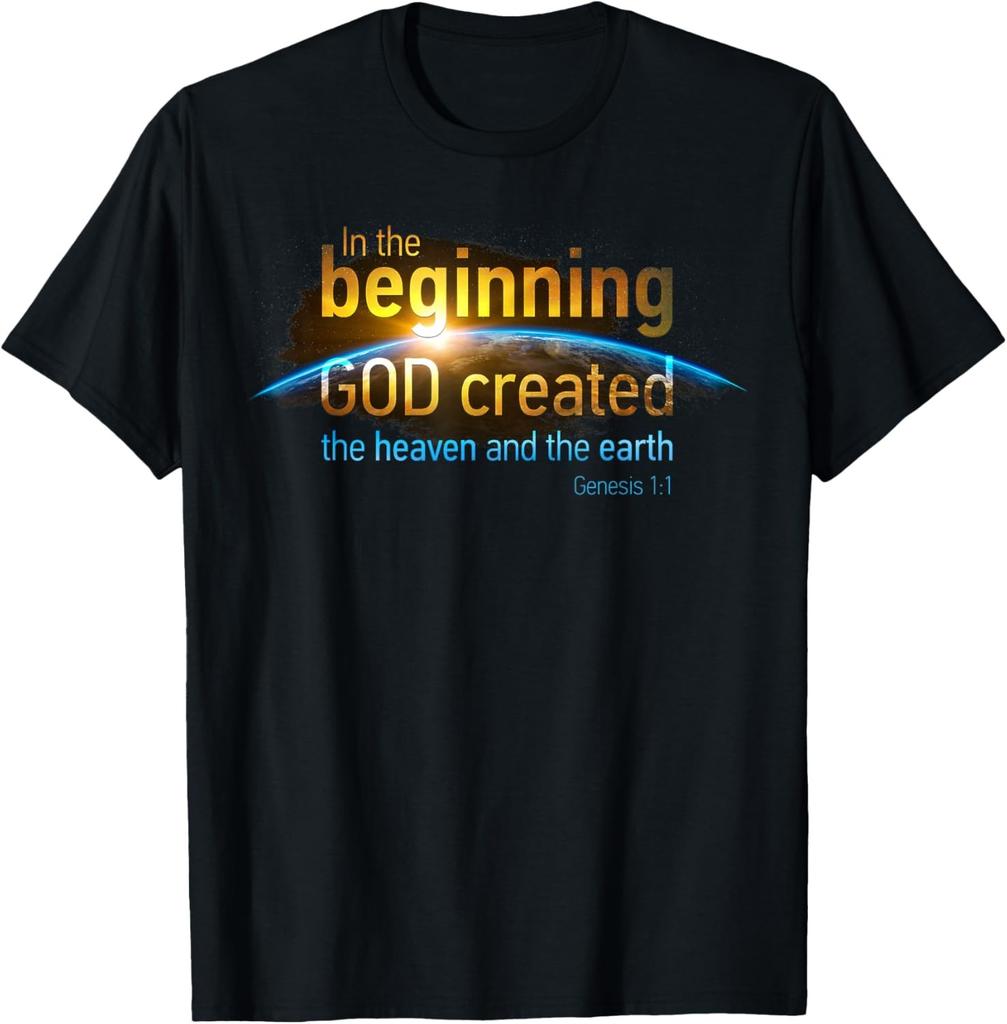 In The Beginning GOD Created Genesis 1:1 Christian Verse Unisex T-Shirt