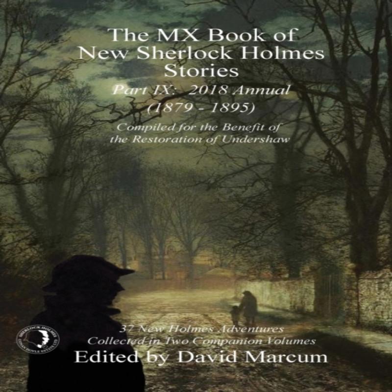 The MX Book of New Sherlock Holmes Stories Part IX Paperback Book 9781787052802