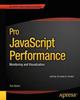 Книга Pro JavaScript Performance : Monitoring and Visualization