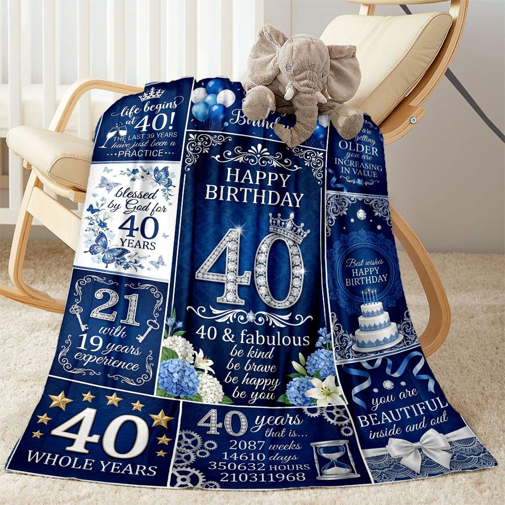 Happy 40th Birthday Celebration Flannel Blanket-Soft and Suitable for Sofas,Beds,Offices,Travel,All Seasons,Great Gift for Holidays and Birthdays.