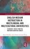 Книга English Medium Instruction In Multilingual and Multicultural Universities : Academics??? Voices from the Northern European Context