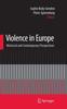Книга Violence In Europe : Historical and Contemporary Perspectives