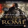 Defender of Rome by Douglas Jackson Paperback Book 9780552161343