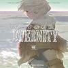 To Your Eternity 18 by Yoshitoki Oima Paperback Book 9781646514168