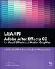 Книга Learn Adobe After Effects CC for Visual Effects and Motion Graphics