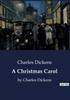 The A Christmas Carol : by Charles Dickens Book