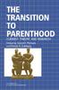 Книга The Transition To Parenthood : Current Theory and Research