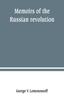 Книга Memoirs of the Russian Revolution