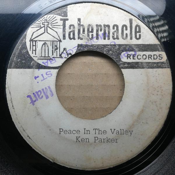 7-дюймовая пластинка KEN PARKER Peace In The Vally Old Time Relig NONE Tabernacle Reco 1967 Ямайка Регги Ска Даб Б/у
