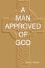 Книга A Man Approved of God
