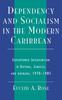 Книга Dependency and Socialism In the Modern Caribbean : Superpower Intervention In Guyana, Jamaica, and Grenada, 1970-1985