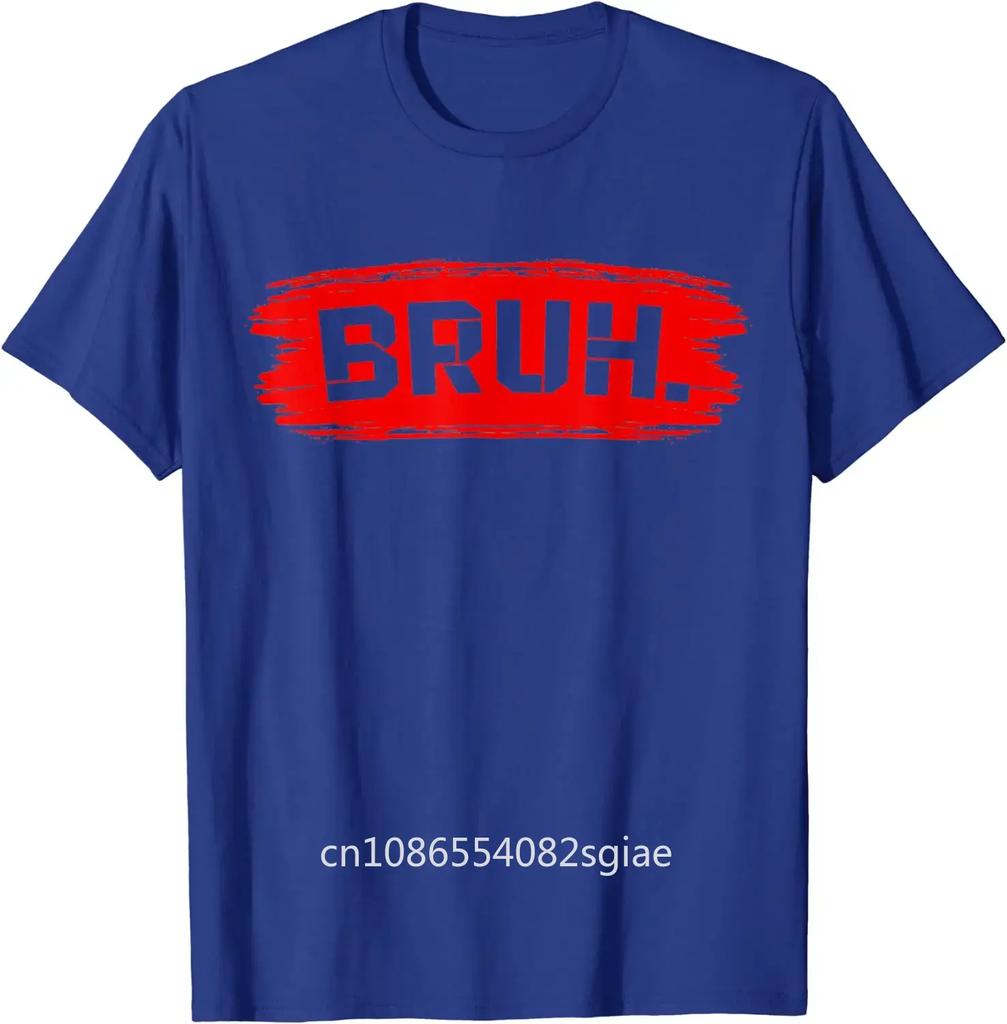 Bruh Meme Funny Saying Brother Greeting Teens Boys Men T-Shirt Oversized T Shirt Streetwear Casual Cotton Daily Four Seasons