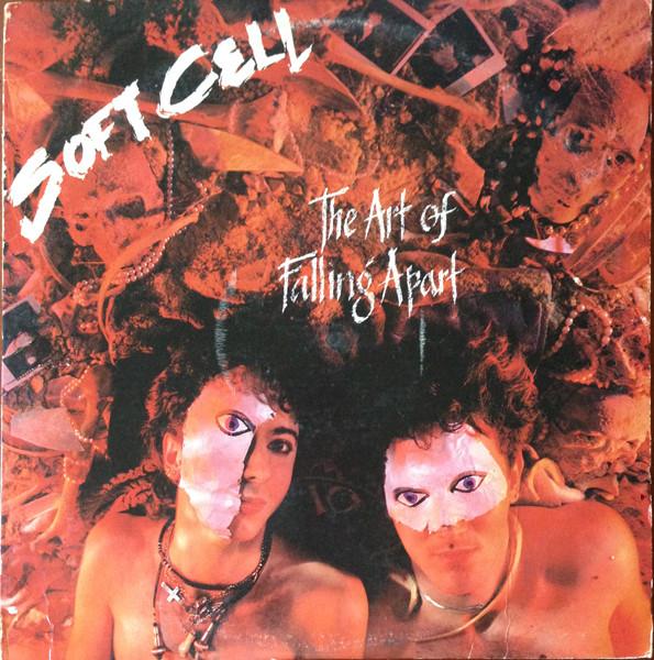 Виниловая пластинка SOFT CELL Art Of Falling Apart 123769 SIRE 1983 США Рок Б/у