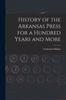 Книга History of the Arkansas Press for a Hundred Years and More