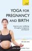 Книга Yoga For Pregnancy And Birth: Teach Yourself