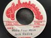 7inch Record JACK RADICS - Make Your Move NONE Techniques Jamaica Reggae, Ska & Dub Used