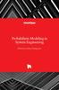 Книга Probabilistic Modeling In System Engineering
