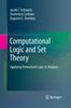 Книга Computational Logic and Set Theory : Applying Formalized Logic To Analysis