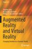 Книга Augmented Reality and Virtual Reality : Changing Realities In a Dynamic World