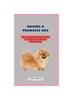 Книга Raising a Pekingese Dog : The Complete Handbook On How To Raising And Caring For Pekingese Dog