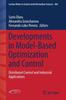 Книга Developments In Model-Based Optimization and Control : Distributed Control and Industrial Applications : 464
