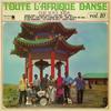 LP Record ORCHESTRE THE SOUL KIDS  Toute LAfrique Danse Vol. 10 HC56 Hot Casa Record 2018 France World Music