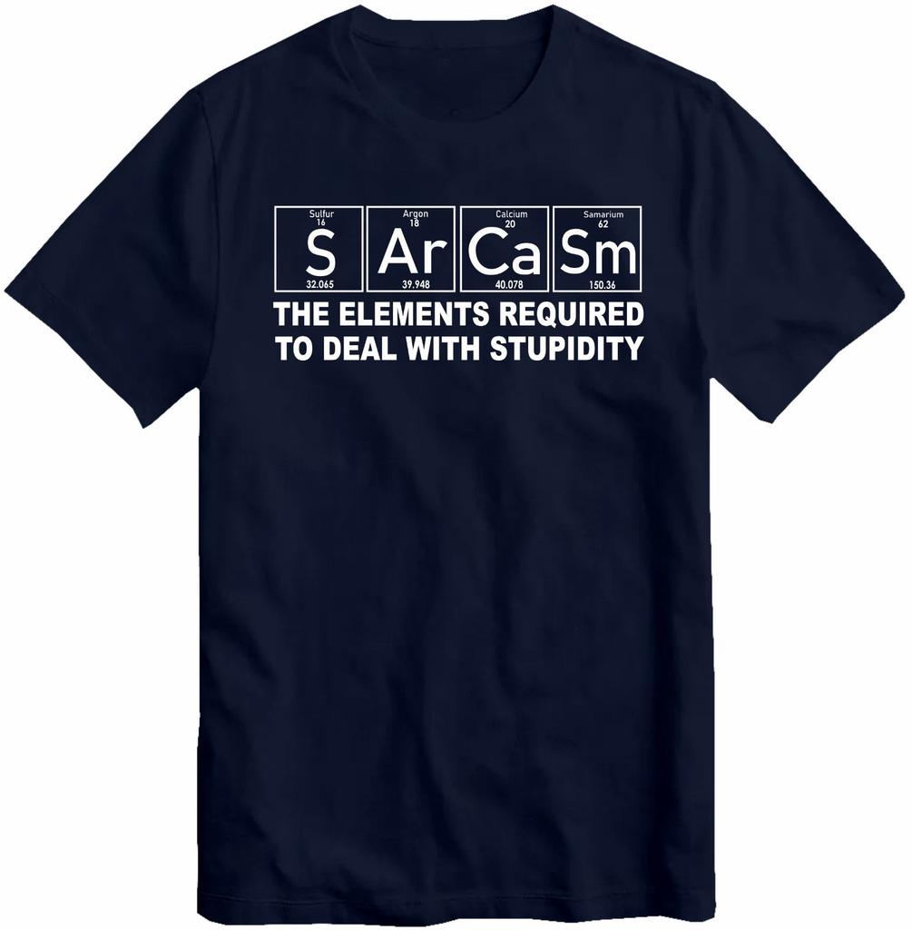 Womens Unisex Sarcasm EleUnisexts Stupidity TShirt Primary EleUnisexts of Humor Science S Ar Ca Sm Funny Chemistry Gift Tee Top Summer