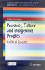 Книга Peasants, Culture and Indigenous Peoples : Critical Issues : 4