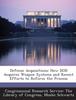 The Defense Acquisitions : How Dod Acquires Weapon Systems and Recent Efforts To Reform the Process Book