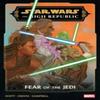 Star Wars The High Republic  Fear of The Jedi by Cavan Scott... 9781302963187