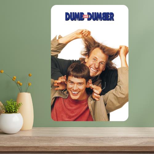 Dumb and Dumber Classic Movie Metal Poster Sign