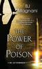 Книга The Power Of Poison 2 A Dr Lily Robinson Novel by BJ Magnani - Hardback
