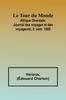 Книга Le Tour Du Monde; Afrique Orientale;Journal Des Voyages Et Des Voyageurs; 2. Sem. 1860