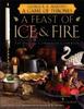 Книга A Feast of Ice and Fire: The Official Game of Thrones Companion Cookbook