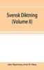 Книга Svensk Diktning; Selections from Swedish Poets, with Brief Monographs; Notes & Vocabulary (Volume II)
