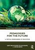 The Pedagogies for the Future : A Critical Reimagining of Education Book