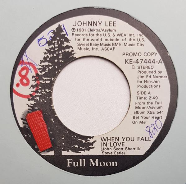 7-дюймовая пластинка JOHNNY LEE When You Fall In Love KE47444 Full Moon 1981 Канада CountryFolk Б/у