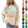,NOT FRIENDLY DO NOT TOUCH, Women's Fashionable Casual Versatile Comfortable Pullover Sweater Round Neck Long Sleeved Sweatshirt