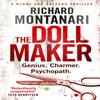 The Doll Maker by Richard Montanari Paperback Book 9780751549331