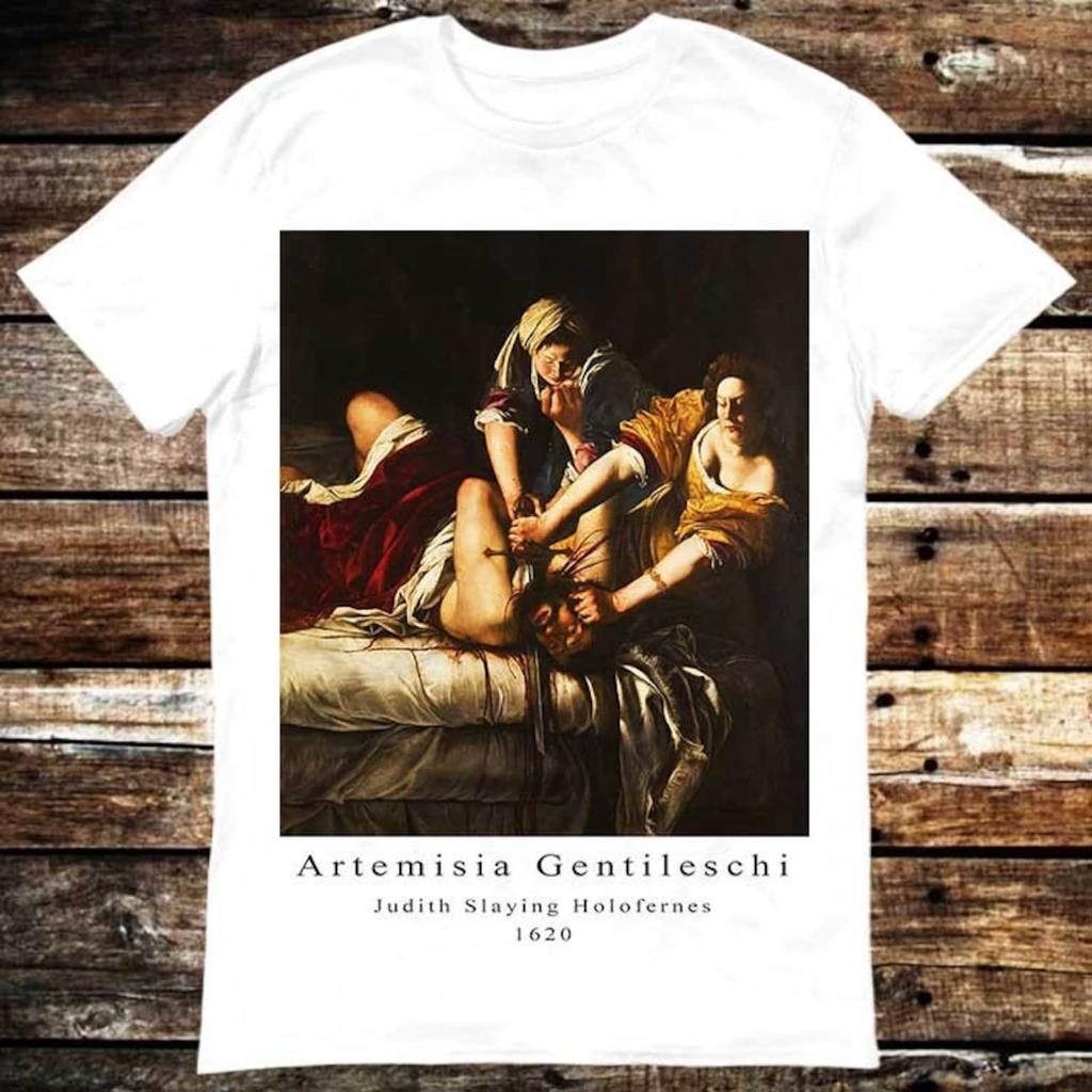 Judith Slaying Holofernes Beheading Artemisia Gentileschi Historical Renaissance T Shirt Meme Gift Tee Vintage Style Unisex Cult Movie 6028 T-shirt
