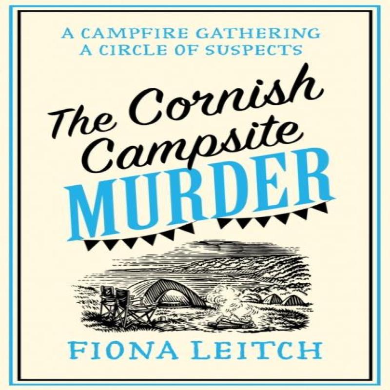 The Cornish Campsite Murder by Fiona Leitch Paperback Book 9780008647261