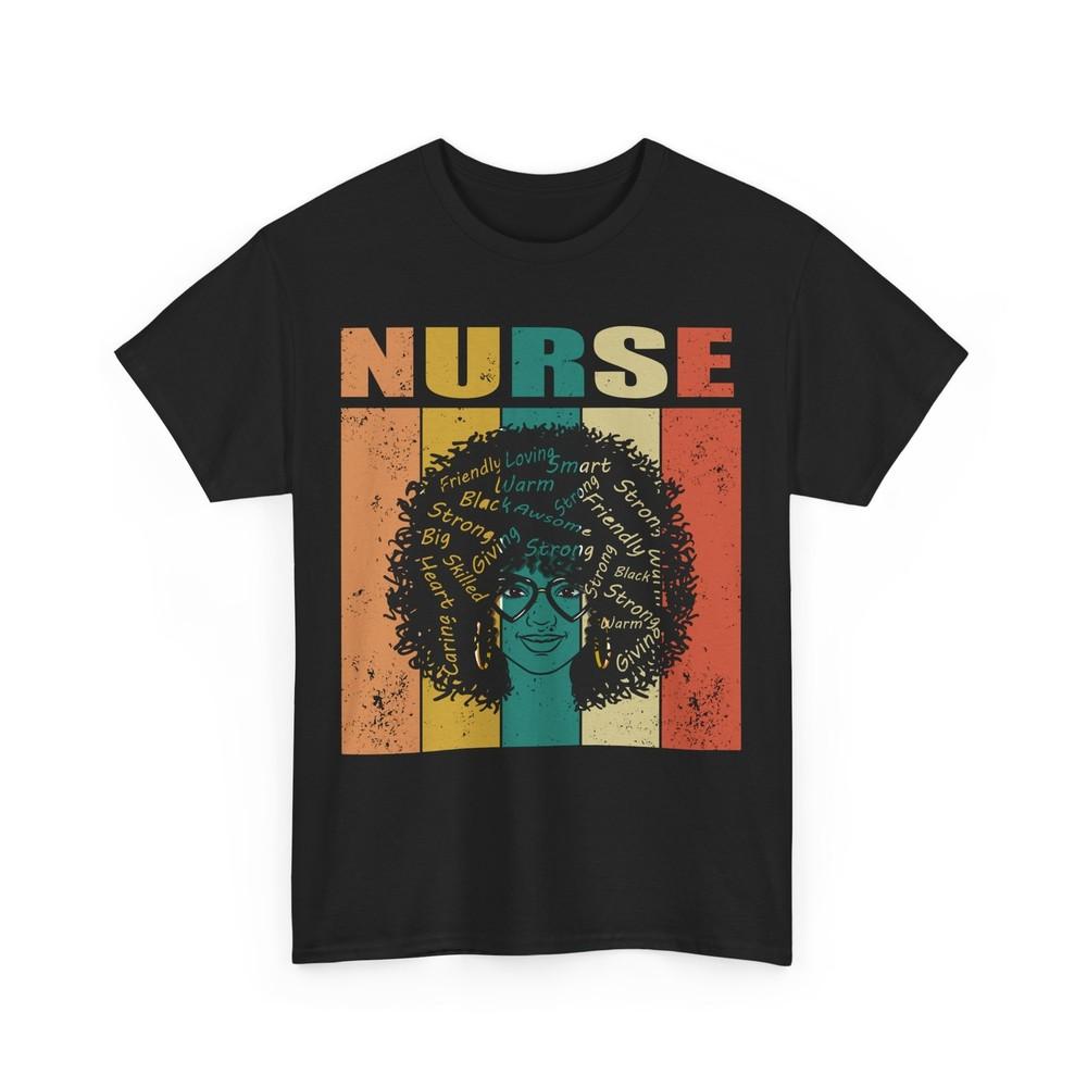 Nurse Black History Month Shirt, Afro Natural Hair Women T-Shirt