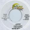 7-дюймовая пластинка VYBZ KARTEL, WAYNE MARSHALL - Justice Yellow Moon 2005 Ямайка Регги, Ска и Даб