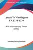 Книга Letters To Washington V3 1758 1770 And Accompanying Papers 1901 by UNKNOWN - Paperback