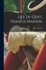 Книга Life of Gen'l Francis Marion
